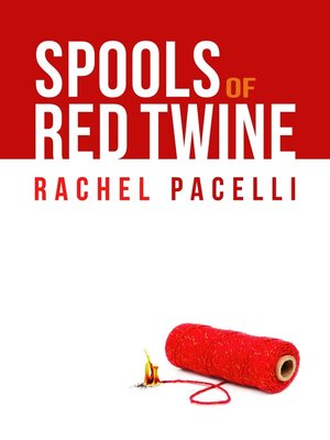 cover image of Spools of Red Twine